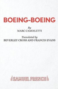 Enlarge image Cover: Boeing-Boeing - Samuel French Ltd