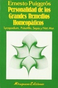 Abbildung von: Personalidad de los grandes remedios homeopáticos : Lycopodium, Puls - Miraguano Ediciones