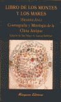 Abbildung von: Libro de los montes y los mares = Sanhai jing, cosmología y mitología de la China antigua - Miraguano Ediciones