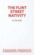 Cover: The Flint Street Nativity - Samuel French Ltd