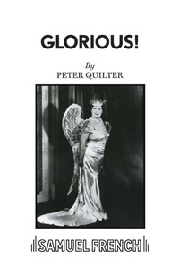 Enlarge image Cover: Glorious! - Samuel French Ltd