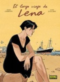 Cover: El largo viaje de Lena - Norma Editorial, S.A.