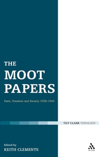 Enlarge image Cover: The Moot Papers - T.& T.Clark Ltd