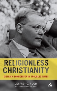 Enlarge image Cover: Religionless Christianity - T.& T.Clark Ltd