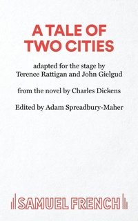Enlarge image Cover: A Tale of Two Cities - Samuel French Ltd