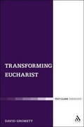 Cover: Transforming Eucharist - Continuum International Publishing Group Ltd.