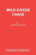 Cover: Wild Goose Chase - Samuel French Ltd