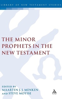 Bild: The Minor Prophets in the New Testament - T.& T.Clark Ltd