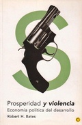 Cover: Prosperidad y violencia - Antoni Bosch Editor, S.A.