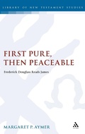Bild: First Pure, Then Peaceable - T.& T.Clark Ltd