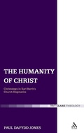 Cover: The Humanity of Christ - T.& T.Clark Ltd
