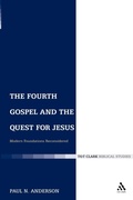 Abbildung von: The Fourth Gospel and the Quest for Jesus - T.& T.Clark Ltd