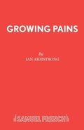 Cover: Growing Pains - Samuel French Ltd