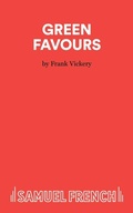 Cover: Green Favours - Samuel French Ltd