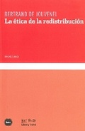 Cover: La etica de la redistribucion - Liberty Fund