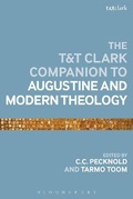 Cover: The T&T Clark Companion to Augustine and Modern Theology - T.& T.Clark Ltd