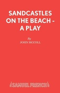 Cover: Sandcastles on the Beach - Samuel French Ltd