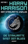 Cover: Die Stahlratte singt den Blues - Heyne