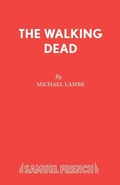 Cover: Walking Dead! - Samuel French Ltd