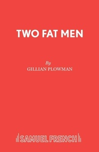 Enlarge image Cover: Two Fat Men - Samuel French Ltd