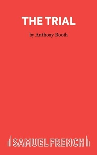 Enlarge image Cover: The Trial - Samuel French Ltd