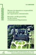 Bild: Remedies and Responsibility for the Actions of International Organizations /Mesures de reparation et responsabilite a raison des actes des organisations internationales - Martinus Nijhoff