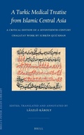 Cover: A Turkic Medical Treatise from Islamic Central Asia - Brill
