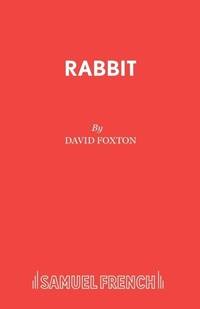Enlarge image Cover: Rabbit - Samuel French Ltd