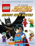 Cover: LEGO DC Super Heroes Heroes Into Battle Ultimate Sticker Collection - DK Children