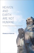 Cover: Heaven and Earth Are not Humane - Indiana University Press