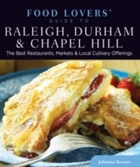 Enlarge image Cover: Food Lovers' Guide to (R) Raleigh, Durham & Chapel Hill - Globe Pequot Press