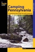 Cover: Camping Pennsylvania - Falcon Press Publishing