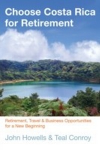 Enlarge image Cover: Choose Costa Rica for Retirement - Globe Pequot Publishing