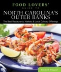 Cover: Food Lovers' Guide to (R) North Carolina's Outer Banks - Globe Pequot Press