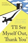 Cover: I'll See Myself Out, Thank You - Skyscraper Publications