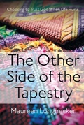 Cover: The Other Side of the Tapestry - Maureen Longnecker