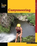 Cover: Canyoneering - Falcon Guides