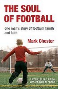 Enlarge image Cover: The Soul of Football - BRF (The Bible Reading Fellowship)