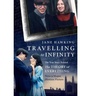 Cover: Travelling to Infinity - Alma Books Ltd