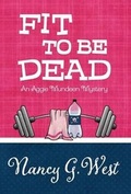 Cover: Fit to Be Dead - Henery Press