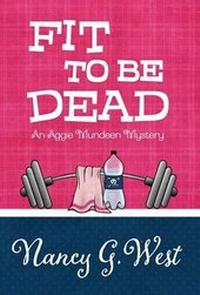 Enlarge image Cover: Fit to Be Dead - Henery Press