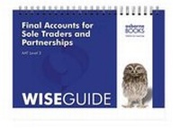 Enlarge image Cover: Final Accounts for Sole Traders and Partnerships Wise Guide - Osborne Books Ltd
