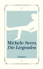 Cover: Die Liegenden - Diogenes