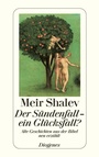 Cover: Der Sündenfall - ein Glücksfall? - Diogenes