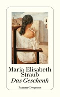 Cover: Das Geschenk - Diogenes
