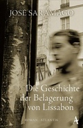 Cover: Die Geschichte der Belagerung von Lissabon - Hoffmann & Campe