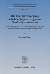 Abbildung von: Die Energieversorgung zwischen Regulierungs- und Gewährleistungsstaat - fibre