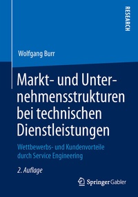 Abbildung von: Markt- und Unternehmensstrukturen bei technischen Dienstleistungen - Springer Gabler