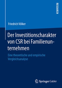 Abbildung von: Der Investitionscharakter von CSR bei Familienunternehmen - Springer Gabler