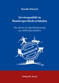 Cover: Servicequalit&auml;t in Bundessportfachverb&auml;nden - Kovac, Dr. Verlag